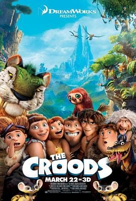 [美国][2013][疯狂原始人 The Croods][喜剧/动画/冒险][国粤中字][mkv/12g][1080p]